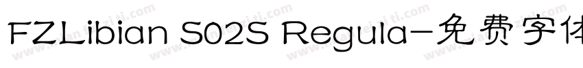 FZLibian S02S Regula字体转换